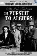 Watch Pursuit to Algiers Megashare