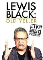 Watch Lewis Black: Old Yeller - Live at the Borgata Megashare