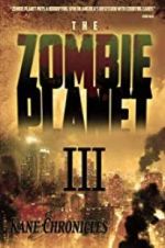Watch Zombie Planet 3: Kane Chronicles Megashare