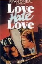 Watch Love Hate Love Megashare