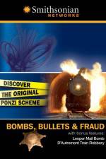 Watch Bombs Bullets and Fraud Megashare