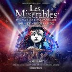 Watch Les Misrables: The Staged Concert Megashare