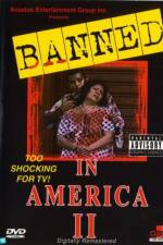 Watch Banned In America II Megashare