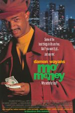 Watch Mo' Money Megashare