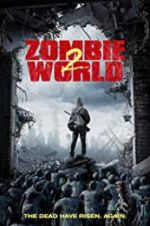 Watch Zombie World 2 Megashare