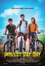 Watch Project Pay Day Megashare