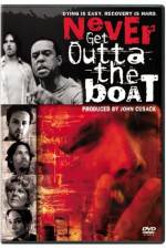 Watch Never Get Outta the Boat Megashare