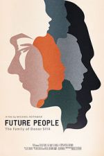 Watch Future People Megashare