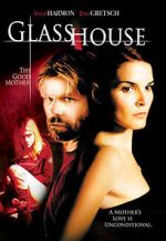 Watch Glass House: The Good Mother Megashare