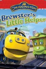 Watch Chuggington: Brewster's Little Helper Megashare