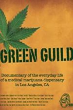 Watch Green Guild Vodlocker