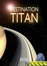 Watch Destination Titan Megashare