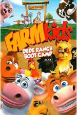 Watch Farmkids Dude Ranch Book Camp Megashare