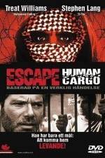 Watch Escape: Human Cargo Megashare