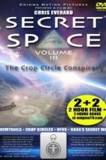 Watch Secret Space III: The Crop Circle Conspiracy Megashare