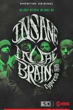 Watch Cypress Hill: Insane in the Brain Megashare