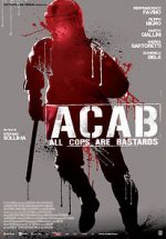Watch A.C.A.B. Megashare