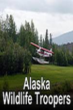 Watch Alaska Wildlife Troopers Megashare