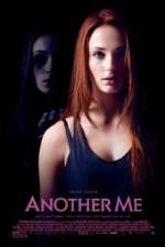 Watch Another Me Megashare