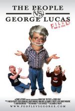 Watch The People vs. George Lucas Megashare