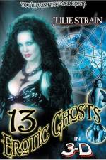 Watch Thirteen Erotic Ghosts Megashare