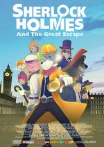 Watch Sherlock Holmes and the Great Escape Megashare