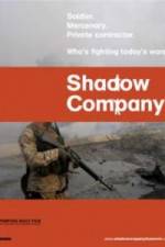 Watch Shadow Company Megashare