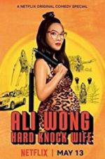Watch Ali Wong: Hard Knock Wife Megashare