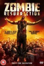 Watch Zombie Resurrection Megashare