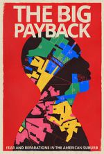 Watch The Big Payback Megashare