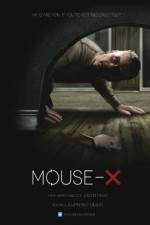 Watch Mouse-X Megashare