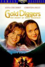 Watch Gold Diggers The Secret of Bear Mountain Megashare