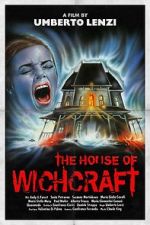 Watch The House of Witchcraft Megashare