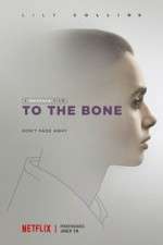 Watch To the Bone Megashare