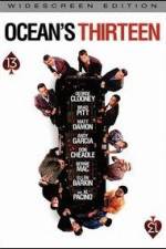 Watch Ocean's Thirteen Megashare