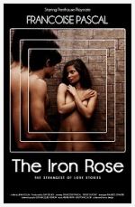 Watch The Iron Rose Megashare