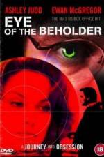 Watch Eye of the Beholder Megashare