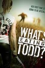 Watch Whats Eating Todd Megashare