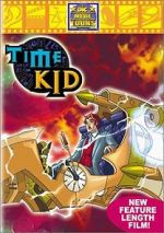 Watch Time Kid Megashare