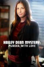 Watch Hailey Dean Mystery Murder with Love Megashare