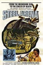 Watch Steel Arena Megashare