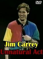Watch Jim Carrey: Unnatural Act Megashare