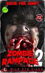 Watch Zombie Rampage 2 Online Megashare