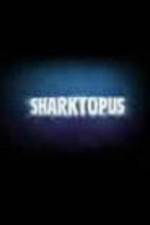 Watch Sharktopus Megashare