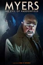 Watch Myers: The Evil of Haddonfield Megashare