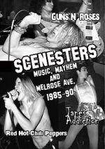 Watch Scenesters: Music, Mayhem and Melrose ave. 1985-1990 Megashare