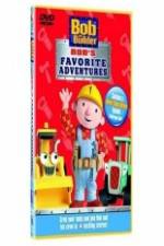 Watch Bob The Builder Bob's Favorite Adventures Megashare