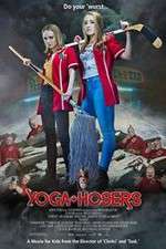 Watch Yoga Hosers Megashare