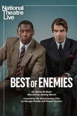 Watch National Theatre Live: Best of Enemies Megashare