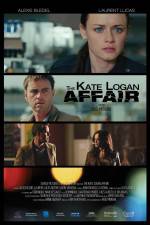 Watch The Kate Logan Affair Megashare